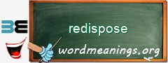 WordMeaning blackboard for redispose